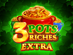 3 Pots Riches Extra HoldAndWin