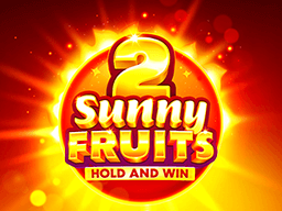 Sunny Fruits 2 HoldAndWin